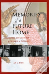 Memories Of A Future Home