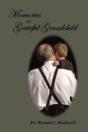 Memories Of A Grateful Grandchild - Preview