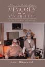 Memories Of A Vanished Time - Preview