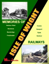 Capa do artigo Memories Of Isle Of Wight Railways
