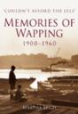 Memories Of Wapping 1900-1960 - Preview