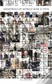 Memories Of World War Ii Vets