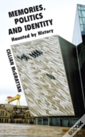 Capa do artigo Memories, Politics And Identity