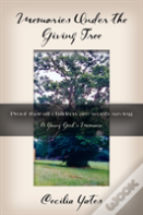 Memories Under The Giving Tree