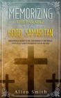 Memorizing The Parable Of The Good Samar - Preview