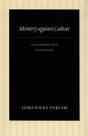 Memory Against Culture - Preview
