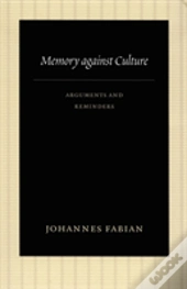 Memory Against Culture