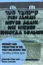Memory And Forgetting In The Post-Holocaust Era - Preview
