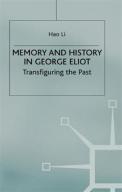 Memory And History In George Eliot