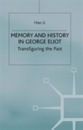 Memory And History In George Eliot