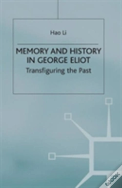 Capa do artigo Memory And History In George Eliot