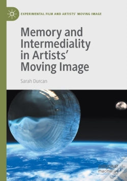 Capa do artigo Memory And Intermediality In Artistsâ€™ Moving Image