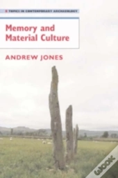 Memory And Material Culture