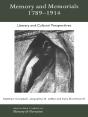 Memory And Memorials, 1789-1914 - Preview