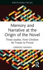 Memory And Narrative At The Origin Of The Novel - Preview