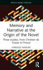 Memory And Narrative At The Origin Of The Novel - Preview