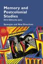 Memory And Postcolonial Studies - Preview