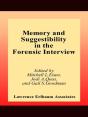 Memory And Suggestibility In The Forensic Interview - Preview