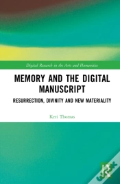 Capa do artigo Memory And The Digital Manuscript