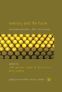 Memory And The Future - Preview
