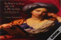 Memory And Utopia