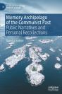 Memory Archipelago Of The Communist Past - Preview