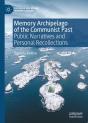 Memory Archipelago Of The Communist Past - Preview