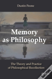 Memory As Philosophy