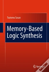 Memory-Based Logic Synthesis