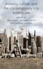 Memory Culture And The Contemporary City - Preview