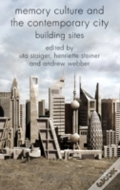 Capa do artigo Memory Culture And The Contemporary City