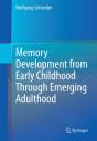 Memory Development From Early Childhood Through Emerging Adulthood - Preview