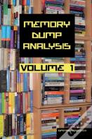 Memory Dump Analysis Anthology