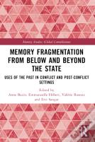 Memory Fragmentation From Below And Beyond The State
