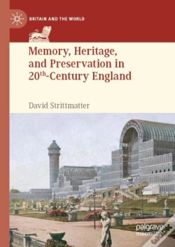 Capa do artigo Memory, Heritage, And Preservation In 20th-Century England