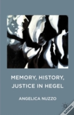 Capa do artigo Memory, History, Justice In Hegel