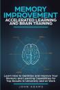 Memory Improvement, Accelerated Learning And Brain Training - Preview