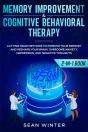 Memory Improvement And Cognitive Behavioral Therapy (Cbt) 2-In-1 Book - Preview