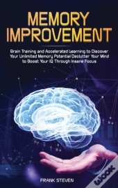 Memory Improvement: Brain Training And A