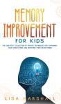 Memory Improvement For Kids: The Greates - Preview