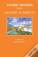 Memory In Dispute