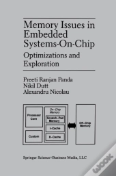 Memory Issues In Embedded Systems-On-Chip