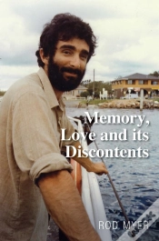 Capa do artigo Memory, Love And Its Discontents