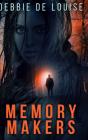 Memory Makers - Preview
