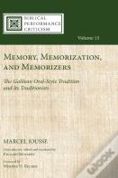 Memory, Memorization, And Memorizers