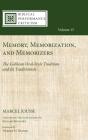 Memory, Memorization, And Memorizers - Preview