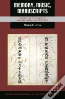 Memory, Music, Manuscripts