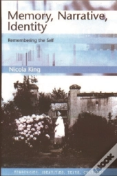 Memory, Narrative, Identity