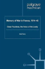 Memory Of War In France, 1914-45 - Preview