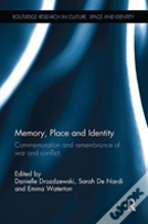 Memory, Place And Identity